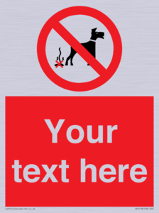 Custom No Dog Fouling Sign